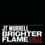 Brighter Flame - Single