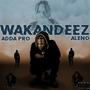 Wakandeez (Explicit)