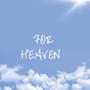 For Heaven