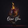 Over You