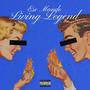 Living Legend (Explicit)