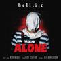 Alone (feat. Khronicle) [Explicit]