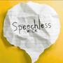 Speechless (Explicit)