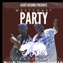 West Coast Party (Explicit)