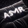 A.S.M.R (feat. DAXAN) [Explicit]