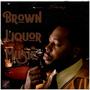 Brown Liquor Music