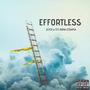 Effortless (feat. StunnaOsama) [Explicit]