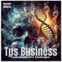 Tps Business (Feat TpsDezigne) [Explicit]