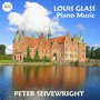 GLASS, Louis: Piano Music (Seivewright)