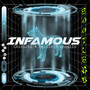 Infamous Bootlegs Vol. 1 (Explicit)