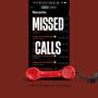 Missed Calls (Go!)