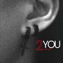 2 You
