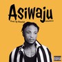 Asiwaju (Explicit)