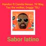 Sabor latino (feat. Doggy TBJ, Camila Henao, Yil Way & TeoThe Wolker)