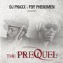 The Prequel (Explicit)