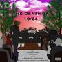 The Death Of 10/24 (Explicit)