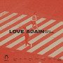 Love Again (feat. Arlen)