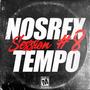 Nosrextempo Session #8 (Explicit)