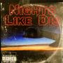 Nights Like Dis (Explicit)