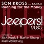 Running for the Money (Feat. Sara K)