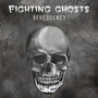 Fighting Ghosts