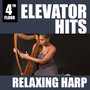 Elevator Hits, 4th Floor: Relaxing Harp