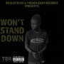 Wont Stand Down (Explicit)