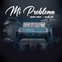 Mi Problema (feat. sabi 30) [Explicit]