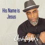 His Name Is Jesus