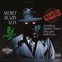Secret Blazin Man (feat. KrypticBMG & Kelli Green) [Explicit]