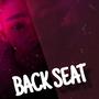 Back Seat (Explicit)