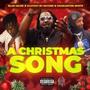 A Christmas Song (Explicit)