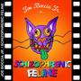 Schizophrenic Feline (Explicit)