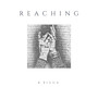 Reaching (Deluxe Version) [Explicit]