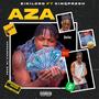 Aza (feat. Kinqpresh) [Explicit]