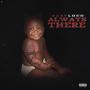 Always There (Explicit)