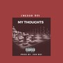 My Thoughts (Explicit)