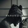 Paranoid (Explicit)