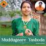 Muddugaare Yashoda