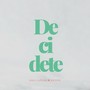 Decidete