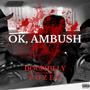 OK, AMBUSH (feat. Pozeg) [Explicit]