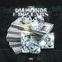 Diamonds & Dollars (Explicit)