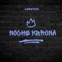 NOCHE KBRONA (Explicit)