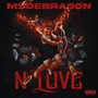 N LOVE (Explicit)