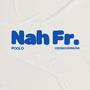 Nah Fr (feat. CrossOverMusik)