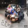 Do It Up (Explicit)