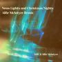 Neon Lights and Christmas Nights (Alfie McIntyre Remix)