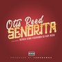 Senorita (feat. Derek King, Fashawn & DJ Kay Rich) [Explicit]