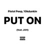 PUT ON (feat. JAH) [Explicit]