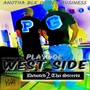 Westside (feat. Devoted 2 tha Streets) [Explicit]